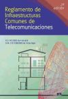 Image du vendeur pour REGLAMENTO DE INFRAESTRUCTURAS COMUNES DE TELECOMUNICACIONES mis en vente par AG Library