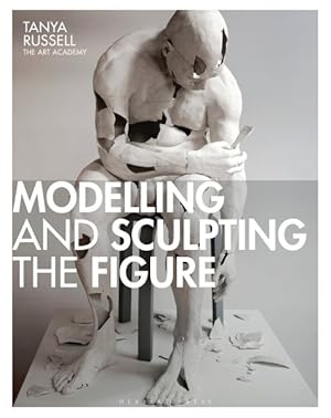 Seller image for Modelling and Sculpting the Figure for sale by GreatBookPrices