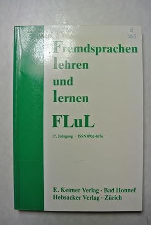 Bild des Verkufers fr Fremdsprachen Lehren und Lernen (FLuL): Thema: bersetzung und bersetzen. Jg. 17/1988. zum Verkauf von Antiquariat Bookfarm