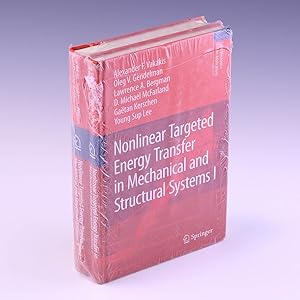 Image du vendeur pour Nonlinear Targeted Energy Transfer in Mechanical and Structural Systems (Solid Mechanics and Its Applications) mis en vente par Salish Sea Books