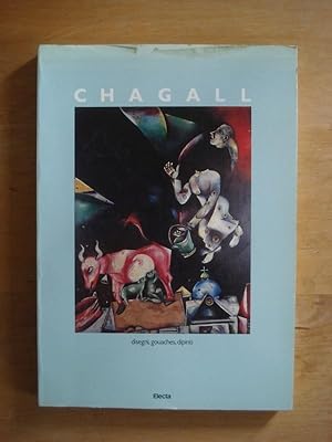 Marc Chagall - Disegni, gouaches, dipinti 1907 - 1983