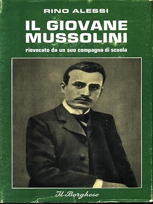 Bild des Verkufers fr Il giovane Mussolini zum Verkauf von Librodifaccia