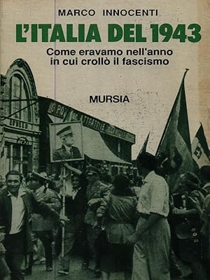 Bild des Verkufers fr L' Italia del 1943 zum Verkauf von Librodifaccia