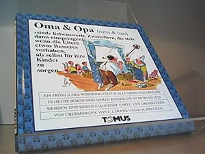 Imagen del vendedor de Oma & Opa (Tomus - Die frhlichen Wrterbcher) a la venta por Eichhorn GmbH