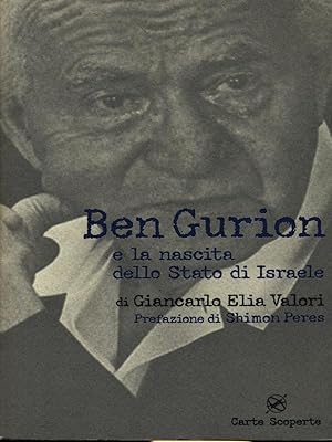 Bild des Verkufers fr Ben Gurion e la nascita dello Stato di Israele zum Verkauf von Librodifaccia