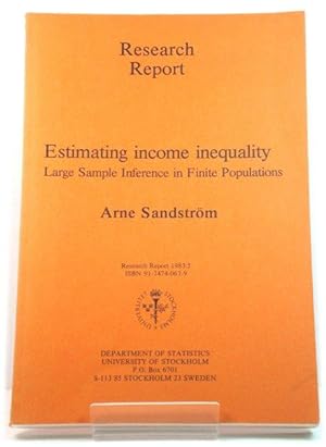 Seller image for Estimating Income Inequality: Large Samples Inference in Finite Populations for sale by PsychoBabel & Skoob Books