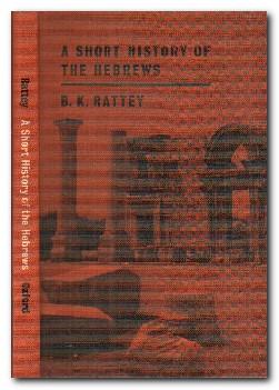 Bild des Verkufers fr A Short History of the Hebrews From the Patriarchs to Herod the Great zum Verkauf von Darkwood Online T/A BooksinBulgaria