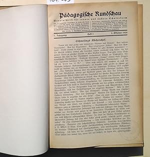 Pädagogische Rundschau - 7. Jg. / 1930-31. - (gebund. Jahrgang) - Monatsschrift für innere und äu...