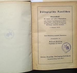 Pädagogische Rundschau - 5. Jg. / 1928-29. - (gebund. Jahrgang) - Monatsschrift für innere und äu...