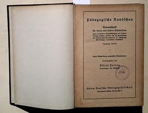 Pädagogische Rundschau - 4. Jg. / 1927-28. - (gebund. Jahrgang) - Monatsschrift für innere und äu...