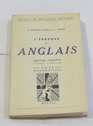 Seller image for L'preuve d'anglais version d'examen thmes d'exercie guide grammatical for sale by crealivres