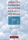 Imagen del vendedor de Introduccin a la anatoma patolgica general veterinaria a la venta por Vuestros Libros