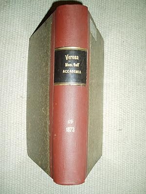Memorie dell'Accademia d'agricoltura, commercio ed arti di Verona : Vol. XLIX : Fasc. 1 [1873]