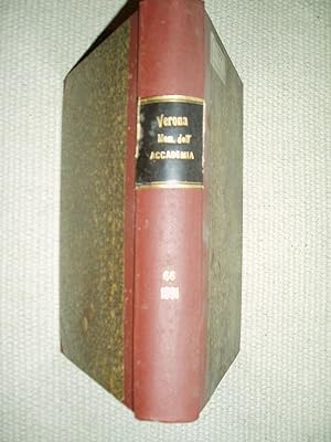 Memorie dell'Accademia d'agricoltura, arti e commercio di Verona : Vol. LXVI [1891]