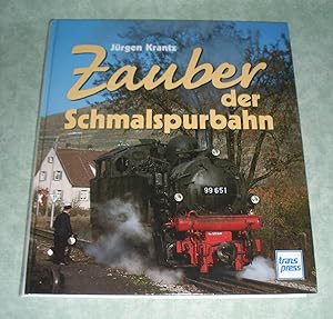Image du vendeur pour Zauber der Schmalspurbahn. mis en vente par Antiquariat  Lwenstein