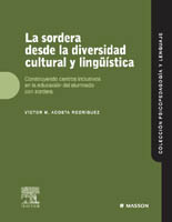 Image du vendeur pour La sordera desde la diversidad cultural y lingstica mis en vente par Vuestros Libros