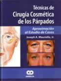 Seller image for Tecnicas de cirugia cosmetica de los parpados for sale by Vuestros Libros
