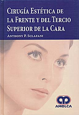 Seller image for CIRUGIA ESTETICA DE LA FRENTE Y DEL TERCIO SUPERIOR DE LA CARA for sale by Vuestros Libros