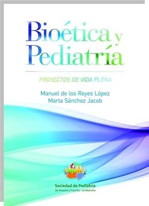 Immagine del venditore per Biotica y Pediatra venduto da Vuestros Libros