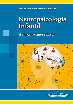 Seller image for Neuropsicologa Infantil. A travs de casos clnicos for sale by Vuestros Libros