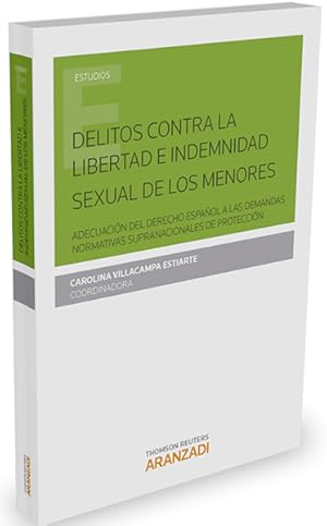 Imagen del vendedor de Delitos contra la libertad e indemnidad sexual de los menores a la venta por Vuestros Libros