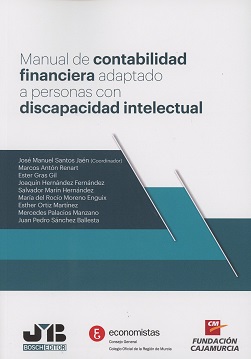 Seller image for MANUAL DE CONTABILIDAD FINANCIERA ADAPTADO A PERSONAS CON DISCAPACIDAD INTELECTUAL for sale by Vuestros Libros