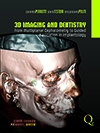 Imagen del vendedor de 3D Imaging and Dentistry: From Multiplane Cephalometry to Guided Navigation in Implantology a la venta por Vuestros Libros