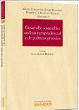 Imagen del vendedor de DESARROLLO SOSTENIBLE. ANLISIS JURISPRUDENCIAL Y DE POLTICAS PRIVADAS a la venta por Vuestros Libros