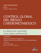 Seller image for Control global del riesgo cardiometablico II: La disfuncin endotelial como diana preferencial for sale by Vuestros Libros