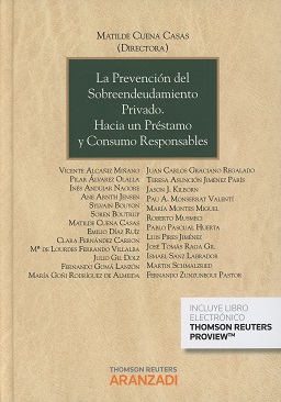 Seller image for LA PREVENCIN DEL SOBREENDEUDAMIENTO PRIVADO. HACIA UN PRSTAMO Y CONSUMO RESPONSABLE for sale by Vuestros Libros