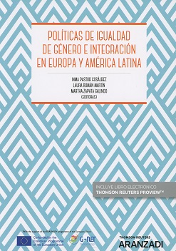 Immagine del venditore per POLTICAS DE IGUALDAD DE GNERO E INTEGRACIN EN EUROPA Y AMRICA LATINA venduto da Vuestros Libros