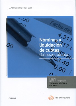 Imagen del vendedor de Nminas y liquidacin de cuotas. Gua especializada a la venta por Vuestros Libros