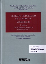 Seller image for TRATADO DE DERECHO DE LA FAMILIA VOL. III LOS REGMENES ECONMICOS MATRIMONIALES (I) for sale by Vuestros Libros