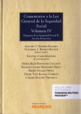 Imagen del vendedor de COMENTARIOS A LA LEY GENERAL DE LA SEGURIDAD SOCIAL, 04 RGIMEN DE LA SEGURIDAD SOCIAL II: ACCIN PROTECTORA a la venta por Vuestros Libros