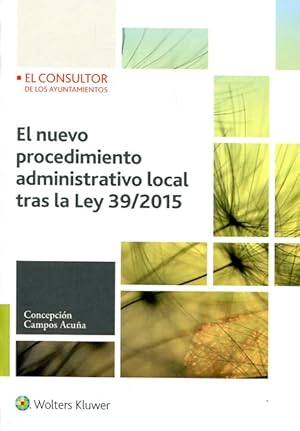 Imagen del vendedor de El nuevo procedimiento administrativo local tras la Ley 39/2015 a la venta por Vuestros Libros