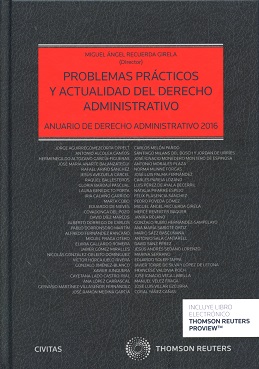 Seller image for Problemas prcticos y actualidad del derecho administrativo. Anuario de 2016 for sale by Vuestros Libros