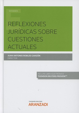 Imagen del vendedor de REFLEXIONES JURDICAS SOBRE CUESTIONES ACTUALES a la venta por Vuestros Libros