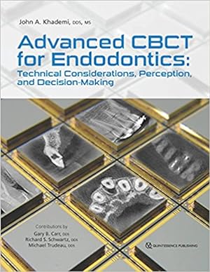 Seller image for Advanced CBCT for Endodontics: Technical Considerations, Perception, and Decision-Making for sale by Vuestros Libros
