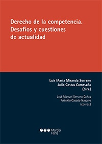 Imagen del vendedor de DERECHO DE LA COMPETENCIA. DESAFOS Y CUESTIONES DE ACTUALIDAD a la venta por Vuestros Libros