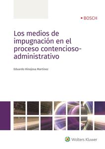 Image du vendeur pour LOS MEDIOS DE IMPUGNACIN EN EL PROCESO CONTENCIOSO-ADMINISTRATIVO mis en vente par Vuestros Libros