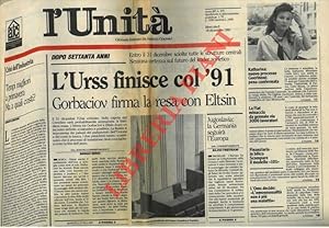 Dopo settant'anni. L'Urss finisce col '91. Gorbaciov firma la resa con Eltsin.