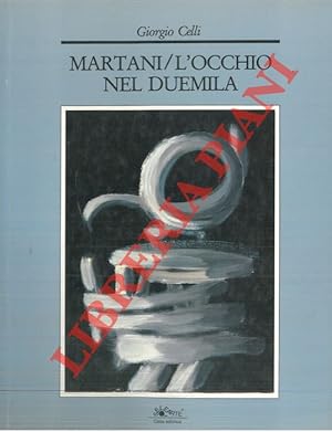 Martani/L'occhio nel duemila.