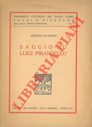 Bild des Verkufers fr Saggio su Luigi Pirandello. zum Verkauf von Libreria Piani