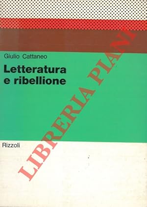 Seller image for Letteratura e ribellione. for sale by Libreria Piani