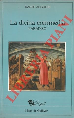 Bild des Verkufers fr La Divina Commedia. Paradiso. zum Verkauf von Libreria Piani