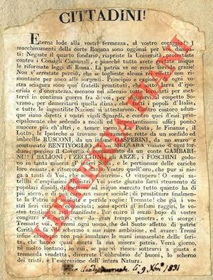 Cittadini ! . principio e cagione di ogni vostra sciagura sono què fratelli prostituti . LaPosta,...