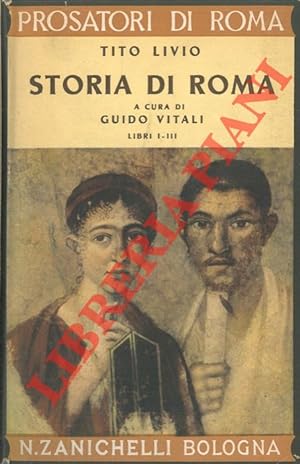 Storia di Roma. Libri I-III.