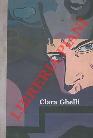 Bild des Verkufers fr Clara Ghelli. Parole oltre lo sguardo. Talking eyes. zum Verkauf von Libreria Piani