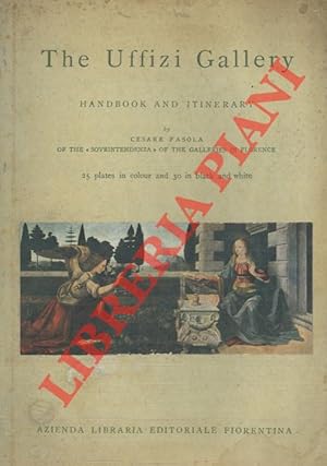 Immagine del venditore per The Uffizi Gallery. Handbook and itinerary. venduto da Libreria Piani