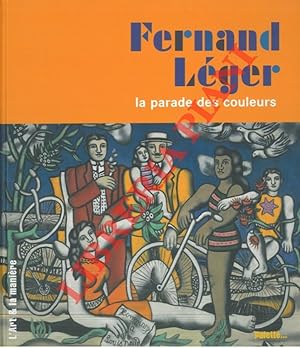 Bild des Verkufers fr Fernand Lguer. La parade des couleurs. zum Verkauf von Libreria Piani